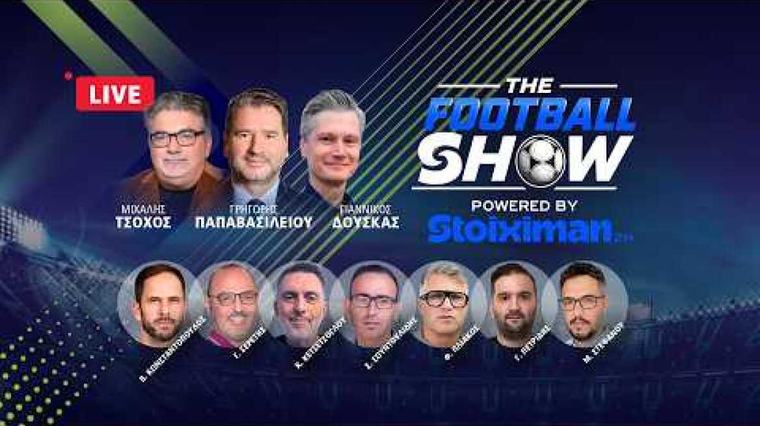 The Football Show: Ο Μάικ Μπατίστ για τη νέα εποχή του Παναθηναϊκού και η ανάλυση των μεταγραφών του Big-4